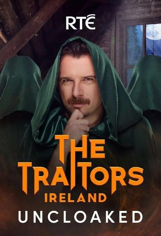 The Traitors Ireland: Uncloaked