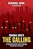 Primary photo for Regional Cook's the Calling: A Supernatural Faith-Based Suspense Thriller