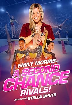 Poster of A Second Chance: Rivals!