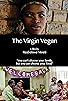 Primary photo for The Virgin Vegan Primary photo for The Virgin Vegan