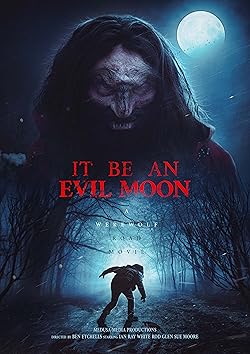 Poster of It Be an Evil Moon