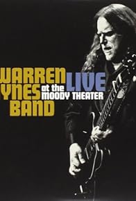 Primary photo for Warren Haynes Band Live at the Moody Theater Primary photo for Warren Haynes Band Live at the Moody Theater