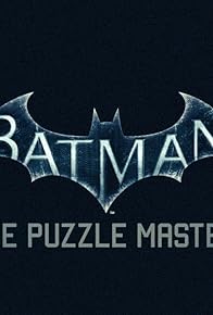 Primary photo for Batman: The Puzzle Master