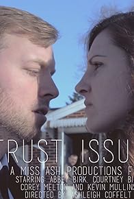 Primary photo for Trust Issues