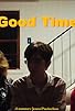 Primary photo for Good Time