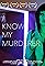 I Know My Murderer's primary photo