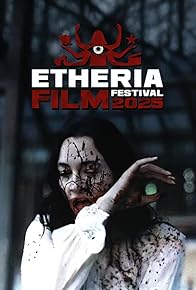 Primary photo for Etheria Film Night 2025