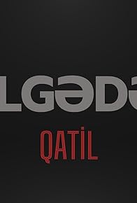 Primary photo for Kölgedeki Qatil