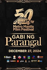 Primary photo for 50th Metro Manila Film Festival: Gabi ng parangal Primary photo for 50th Metro Manila Film Festival: Gabi ng parangal