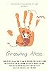 Primary photo for Growing Alice Primary photo for Growing Alice