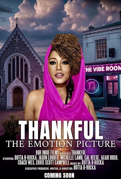 Primary photo for Thankful: The Emotion Picture Primary photo for Thankful: The Emotion Picture