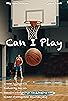 Primary photo for Can I Play