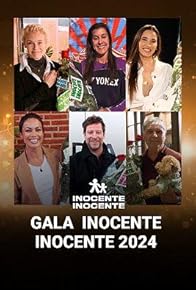 Primary photo for Gala inocente, inocente Primary photo for Gala inocente, inocente