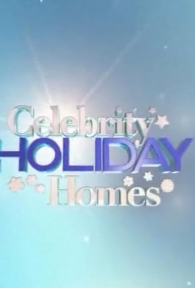 Primary photo for Celebrity Holiday Homes Primary photo for Celebrity Holiday Homes
