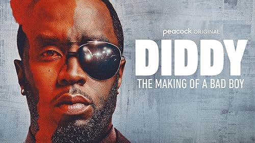 Diddy': The Making Of A Bad Boy' Trailer: Peacock Documentary Chronicles  Sean Combs' Rise & Fall - IMDb