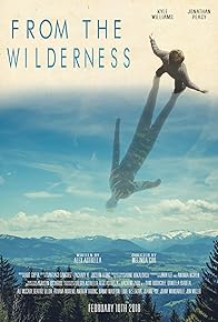Primary photo for From the Wilderness