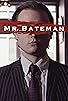 Primary photo for Mr. Bateman Primary photo for Mr. Bateman