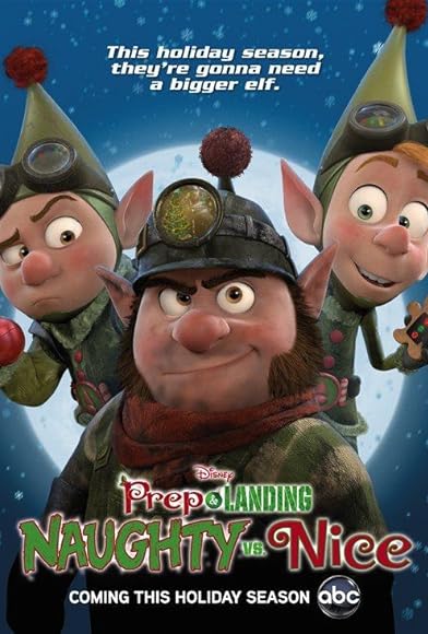 Primary photo for Prep & Landing: Naughty vs. Nice Primary photo for Prep & Landing: Naughty vs. Nice