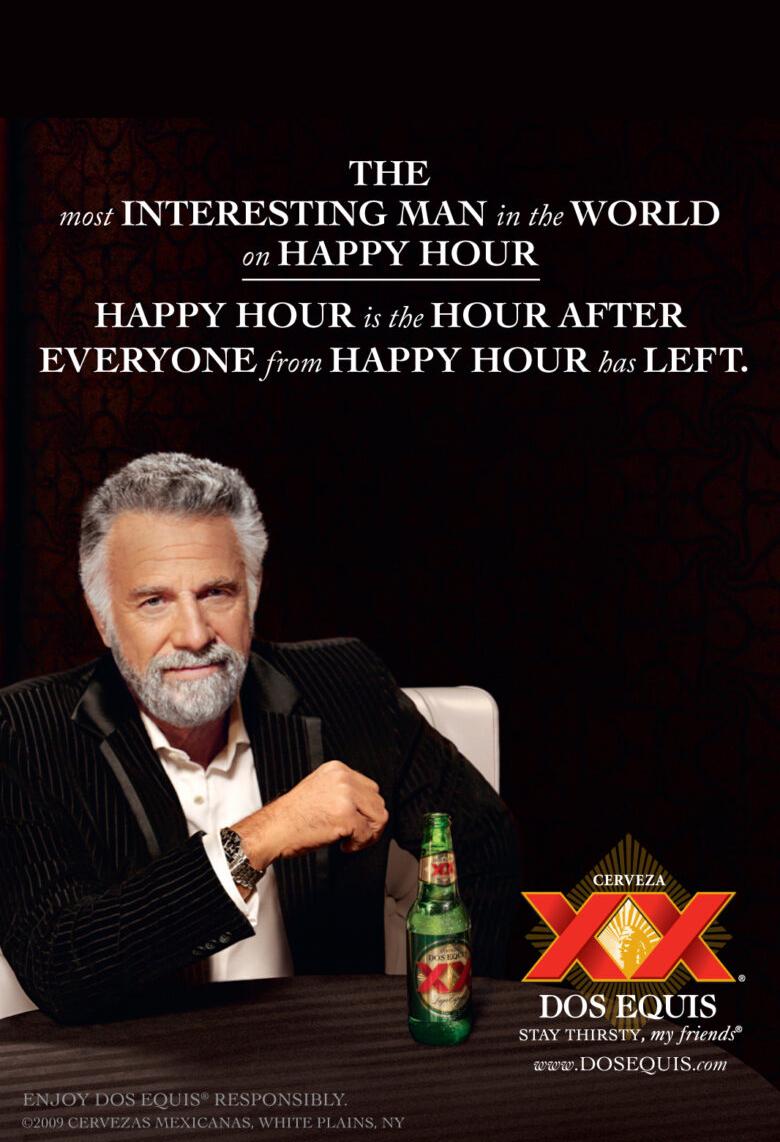 The Most Interesting Man in the World TV Ad Campaigns for Dos Equis