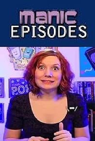 Primary photo for Manic Episodes