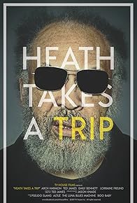 Primary photo for Heath Takes a Trip Primary photo for Heath Takes a Trip