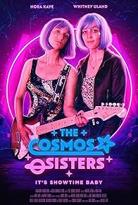 Primary photo for The Cosmos Sisters Primary photo for The Cosmos Sisters