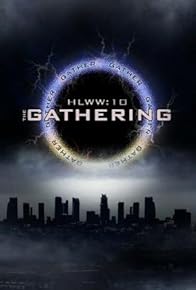 Primary photo for Highlander Worldwide 10: The Gathering Primary photo for Highlander Worldwide 10: The Gathering