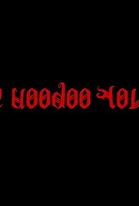 Primary photo for The Voodoo You Do