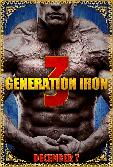 Generation Iron 3 2018 movie poster - watch and download free
