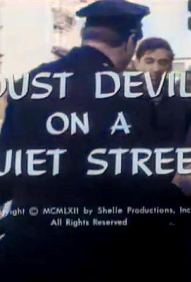 Primary photo for Dust Devil on a Quiet Street Primary photo for Dust Devil on a Quiet Street