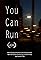 You Can Run's primary photo