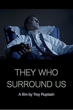 Poster of They Who Surround Us