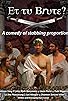 Primary photo for Et tu, Brute? The Death of Caeser Primary photo for Et tu, Brute? The Death of Caeser