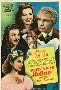 Primary photo for Aquel viejo molino Primary photo for Aquel viejo molino