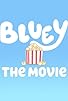 Primary photo for Bluey: The Movie Primary photo for Bluey: The Movie