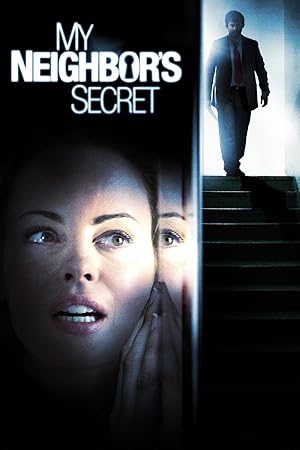 My Neighbor’s Secret (2009)