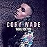 Primary photo for Cory Wade - There for You