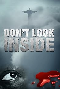 Primary photo for Don't Look Inside