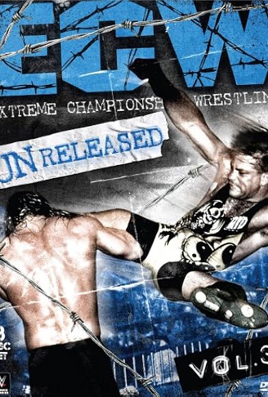 Primary photo for WWE: ECW Unreleased - Vol. 3 Primary photo for WWE: ECW Unreleased - Vol. 3
