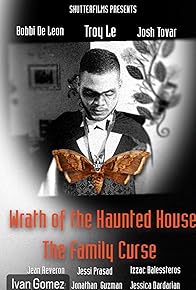 Primary photo for Wrath of the Haunted House: The Family Curse Primary photo for Wrath of the Haunted House: The Family Curse