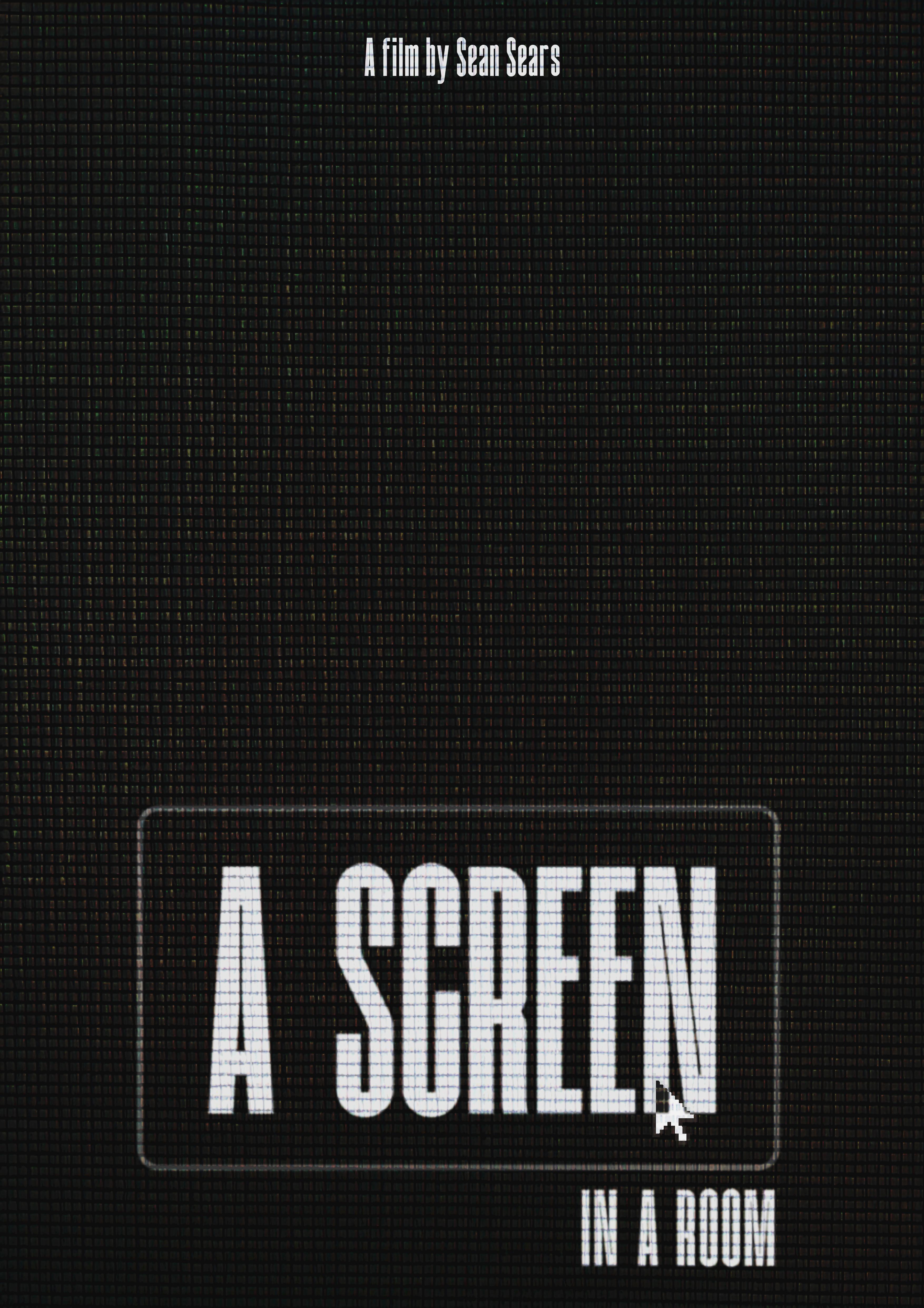 A Screen in a Room