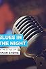 Primary photo for Blues in the Night Primary photo for Blues in the Night