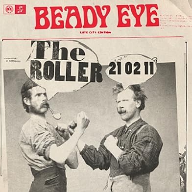 Primary photo for Beady Eye: The Roller Primary photo for Beady Eye: The Roller