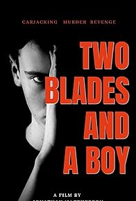 Primary photo for Two Blades and a Boy Primary photo for Two Blades and a Boy