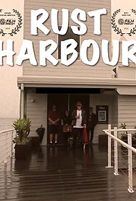 Primary photo for Rust Harbour