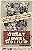 Primary photo for The Great Jewel Robber Primary photo for The Great Jewel Robber