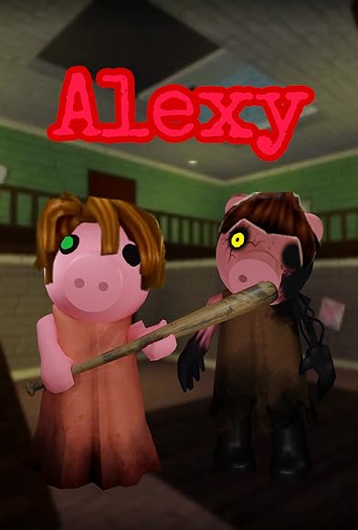 Primary photo for Roblox Piggy Film: Alexy Primary photo for Roblox Piggy Film: Alexy
