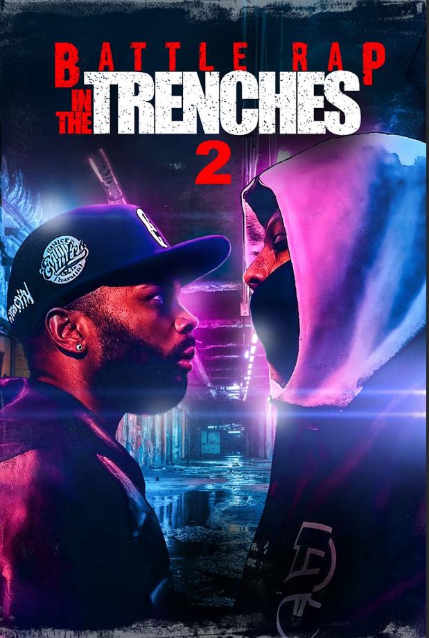 Battle Rap in the Trenches Part 2