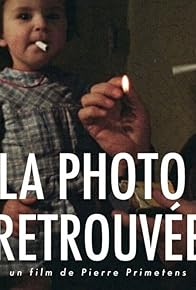 Primary photo for La photo retrouvée