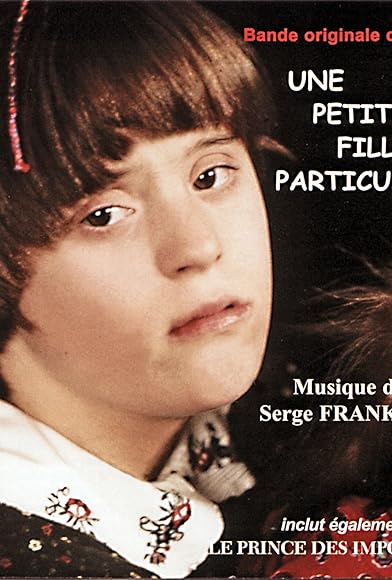 Primary photo for Une petite fille particulière Primary photo for Une petite fille particulière